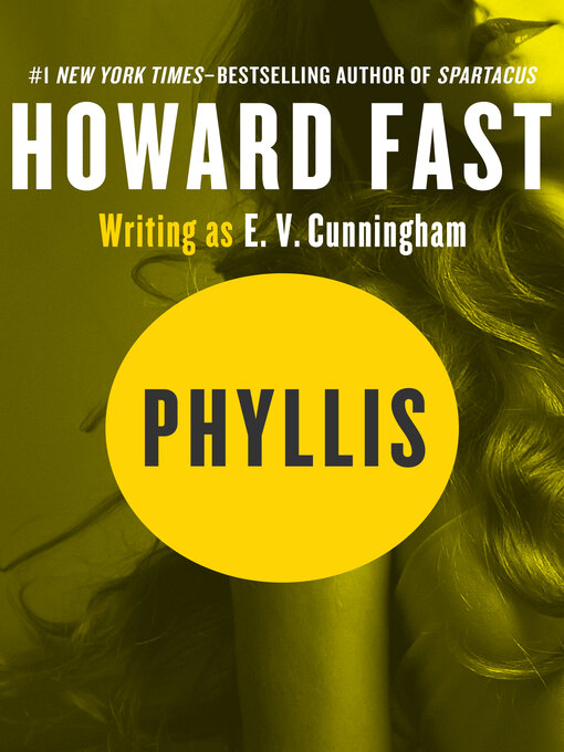Title details for Phyllis by Howard Fast - Available